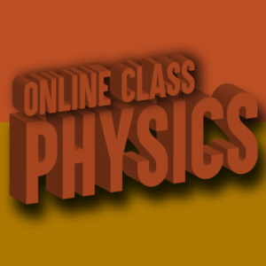 Online Class Physics written in 3D